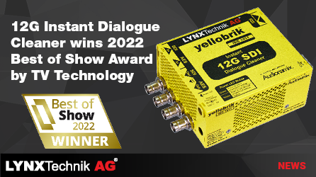LYNX Technik Awarded “Best in Show” at NAB 2022 for its yellobrik Dialog Cleaner with Artificial Intelligence